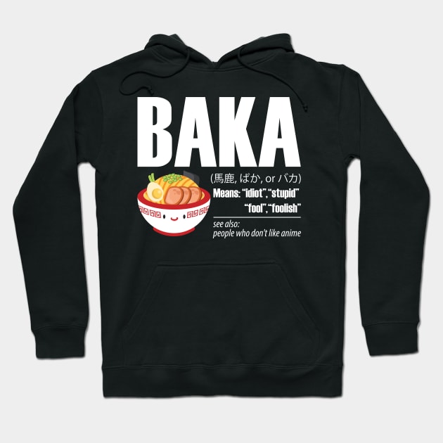 Baka Definition Hoodie by avshirtnation